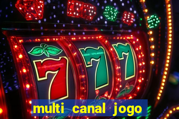 multi canal jogo do flamengo